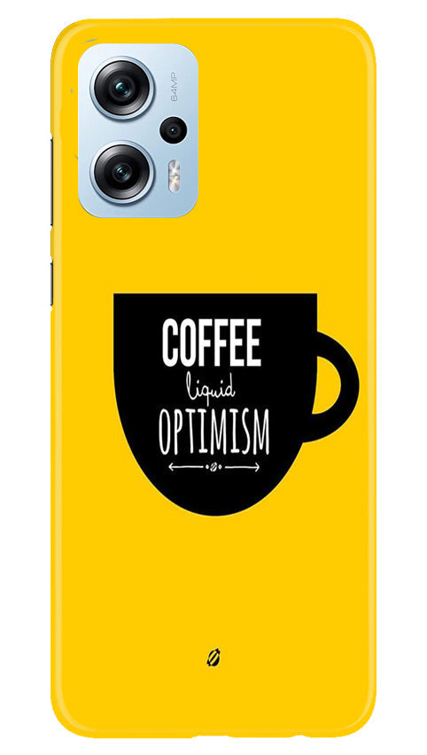 Coffee Optimism Mobile Back Case for Redmi K50i (Design - 313)