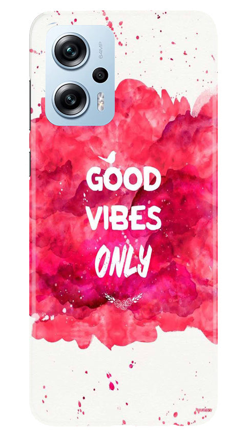Good Vibes Only Mobile Back Case for Redmi K50i (Design - 351)