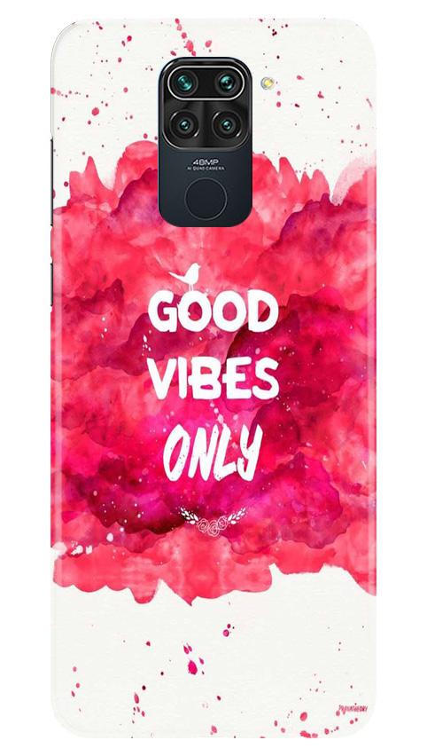 Good Vibes Only Mobile Back Case for Redmi Note 9 (Design - 393)