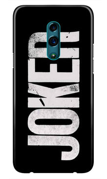 Joker Mobile Back Case for Oppo Reno  (Design - 327)