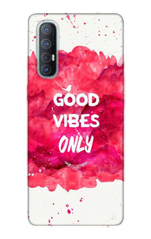 Good Vibes Only Mobile Back Case for Oppo Reno3 Pro  (Design - 393)