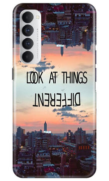 Look at things different Mobile Back Case for Oppo Reno4 Pro (Design - 99)