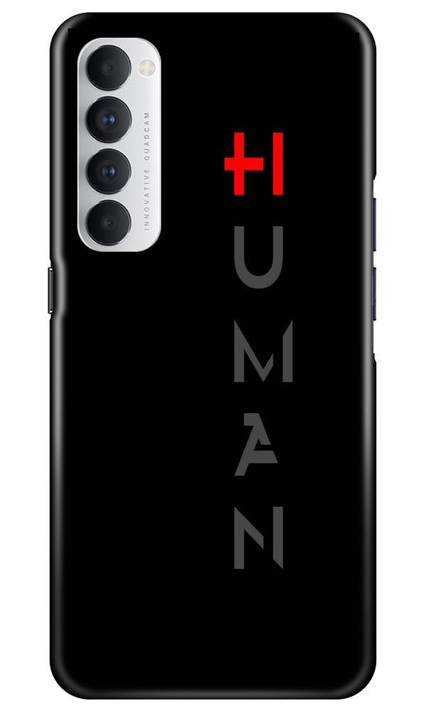 Human Case for Oppo Reno4 Pro  (Design - 141)