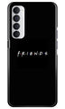 Friends Case for Oppo Reno4 Pro  (Design - 143)