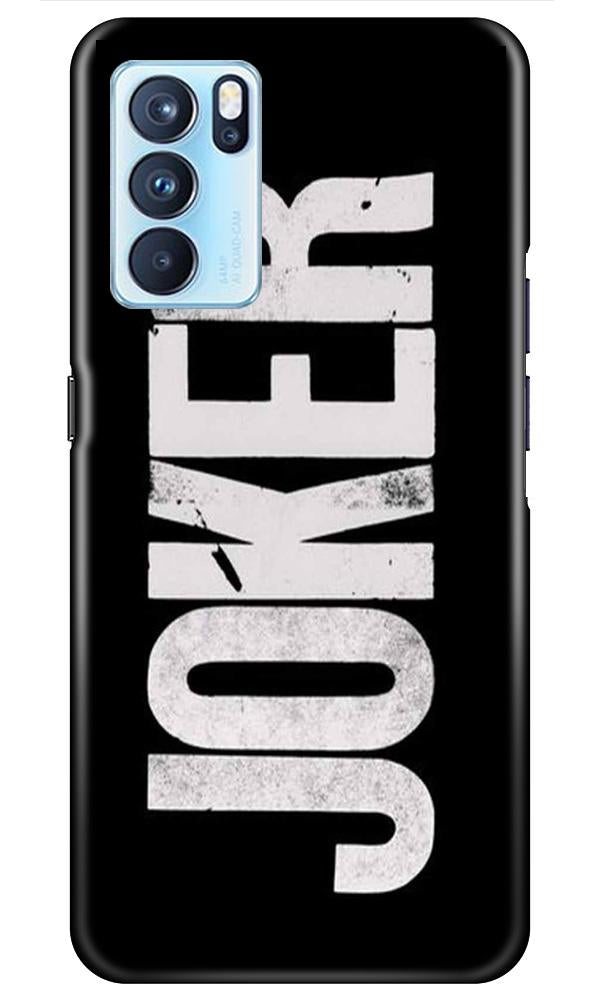 Joker Mobile Back Case for Oppo Reno6 Pro 5G (Design - 327)