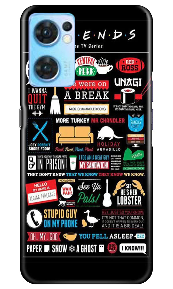 Friends Case for Oppo Reno7 5G  (Design - 145)