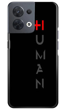 Human Mobile Back Case for Oppo Reno 8 5G  (Design - 141)