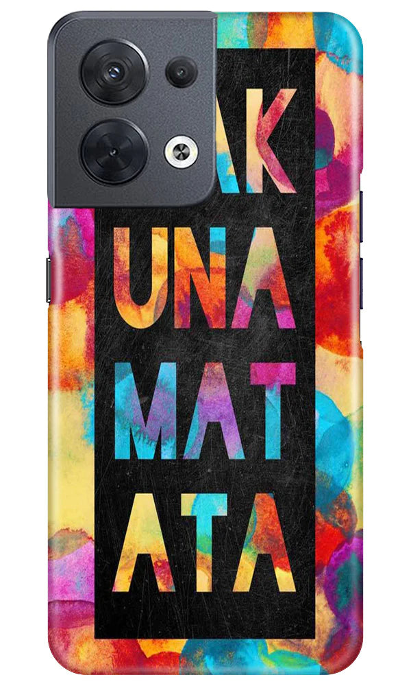 Hakuna Matata Mobile Back Case for Oppo Reno 8 5G (Design - 285)