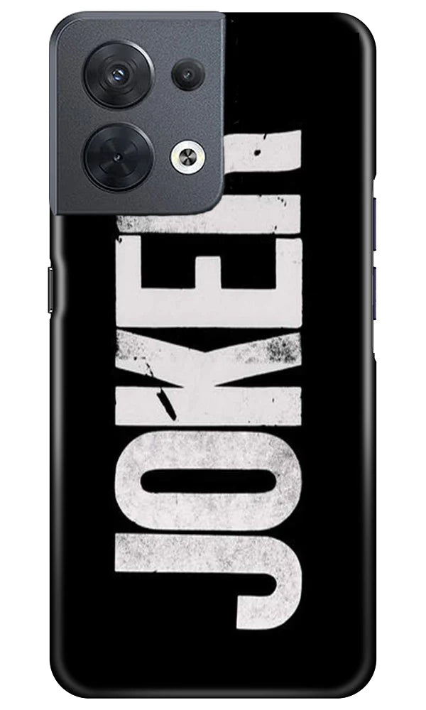 Joker Mobile Back Case for Oppo Reno 8 5G (Design - 289)
