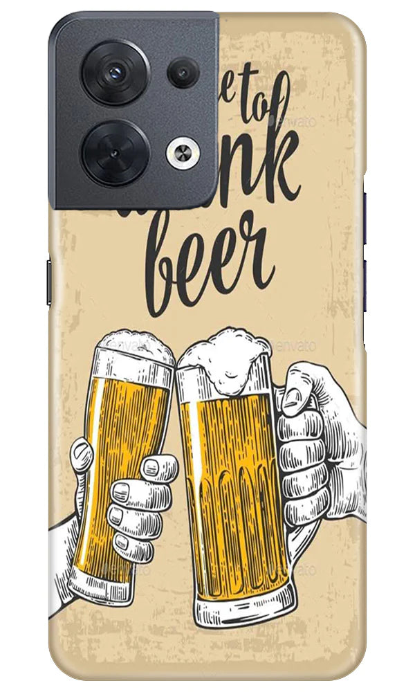 Drink Beer Mobile Back Case for Oppo Reno 8 5G (Design - 290)