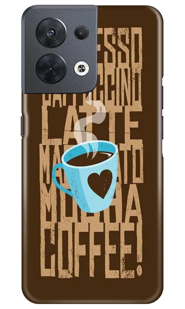 Love Coffee Mobile Back Case for Oppo Reno 8 5G (Design - 311)
