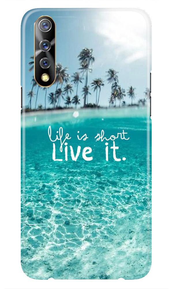 Life is short live it Case for Vivo S1