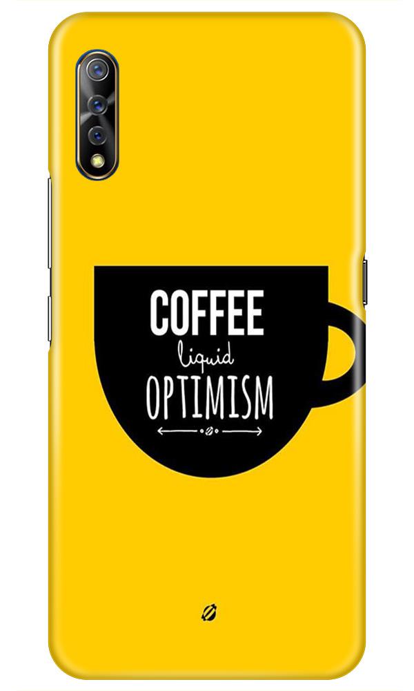 Coffee Optimism Mobile Back Case for Vivo S1   (Design - 353)