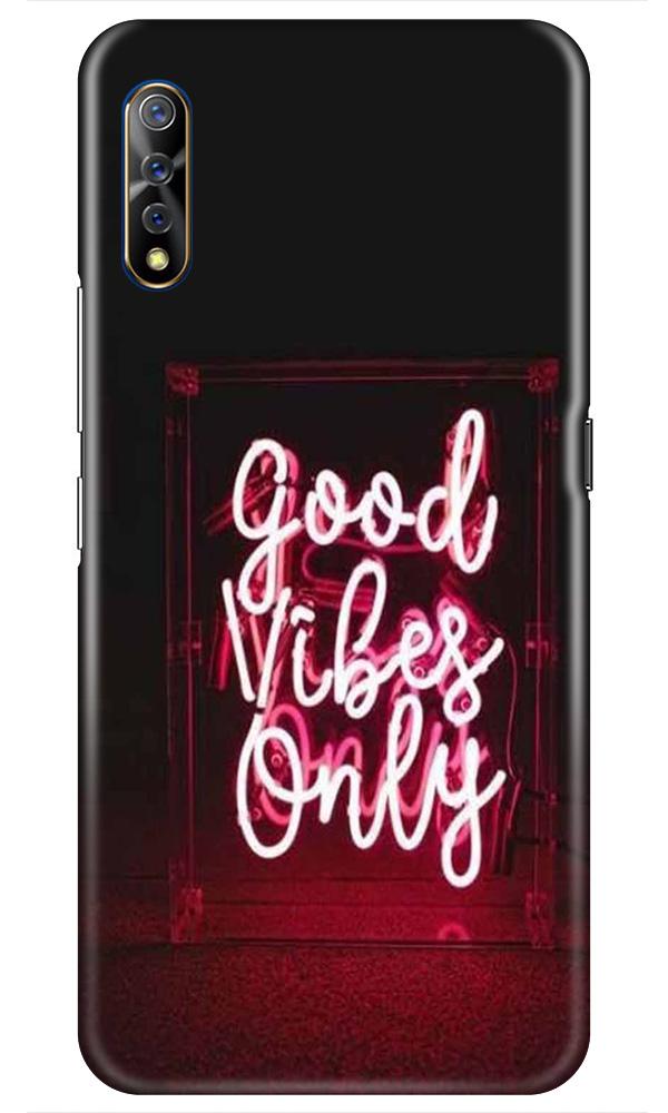 Good Vibes Only Mobile Back Case for Vivo Z1x (Design - 354)