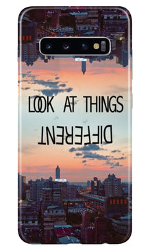 Look at things different Mobile Back Case for Samsung Galaxy S10 (Design - 99)