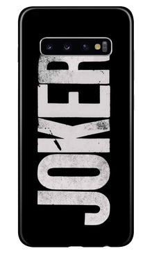 Joker Mobile Back Case for Samsung Galaxy S10  (Design - 327)