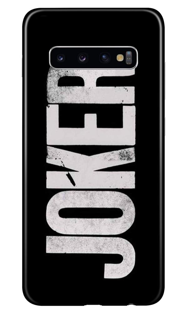 Joker Mobile Back Case for Samsung Galaxy S10  (Design - 327)