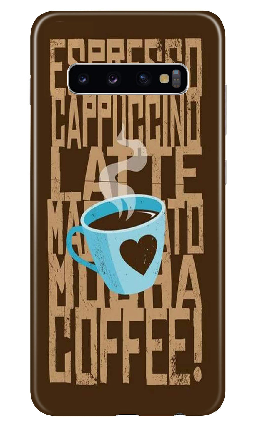 Love Coffee Mobile Back Case for Samsung Galaxy S10 Plus  (Design - 351)