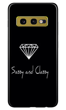 Sassy and Classy Mobile Back Case for Samsung Galaxy S10E (Design - 264)