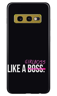 Like a Girl Boss Mobile Back Case for Samsung Galaxy S10E (Design - 265)