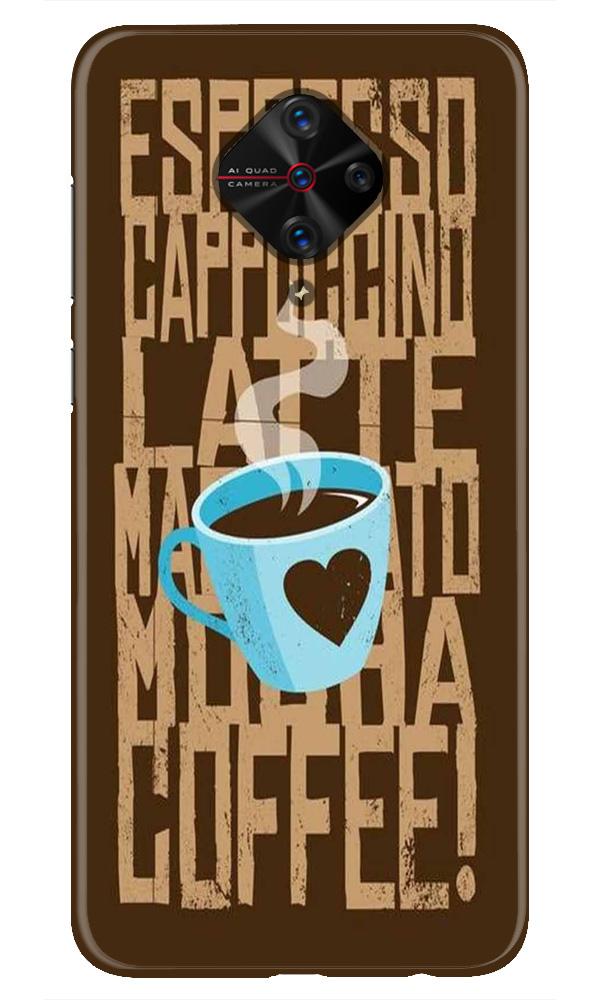 Love Coffee Mobile Back Case for Vivo S1 Pro   (Design - 351)