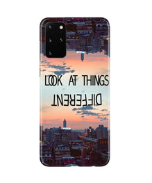 Look at things different Mobile Back Case for Galaxy S20 Plus (Design - 99)