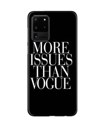 More Issues than Vague Mobile Back Case for Galaxy S20 Ultra (Design - 74)