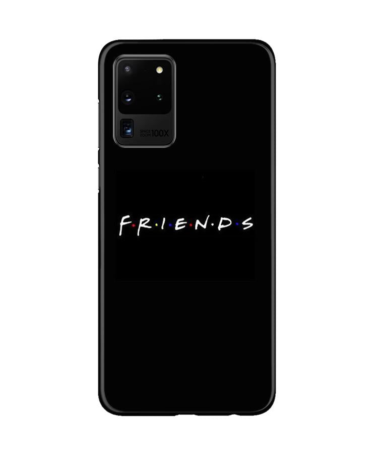 Friends Case for Galaxy S20 Ultra  (Design - 143)