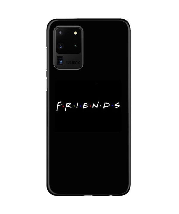 Friends Case for Galaxy S20 Ultra  (Design - 143)