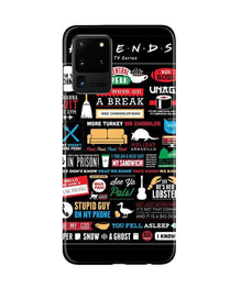 Friends Mobile Back Case for Galaxy S20 Ultra  (Design - 145)