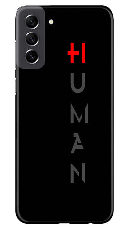 Human Case for Samsung Galaxy S21 FE 5G(Design - 141)