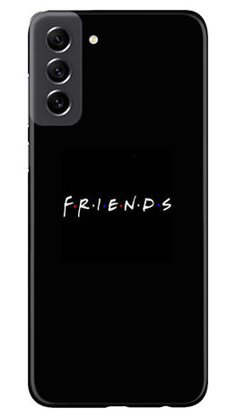 Friends Case for Samsung Galaxy S21 FE 5G(Design - 143)