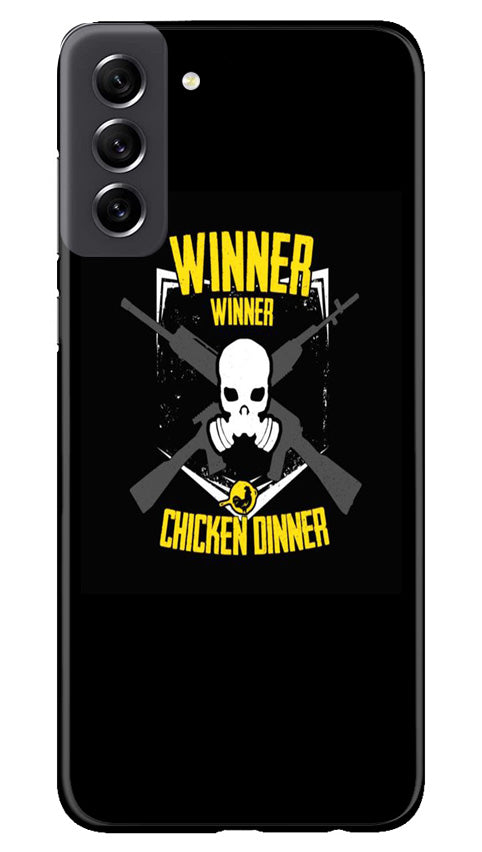 Winner Winner Chicken Dinner Case for Samsung Galaxy S21 FE 5G  (Design - 147)