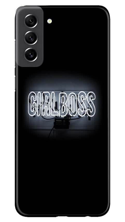 Girl Boss Black Case for Samsung Galaxy S21 FE 5G (Design No. 237)