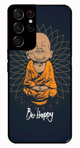 Be Happy Metal Mobile Case for Samsung Galaxy S21 Ultra 5G   (Design No -27)