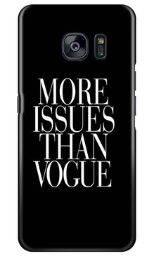 More Issues than Vague Mobile Back Case for Samsung Galaxy S7 Edge (Design - 74)