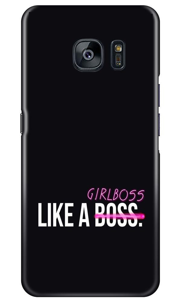 Like a Girl Boss Case for Samsung Galaxy S7 Edge (Design No. 265)