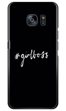 #GirlBoss Mobile Back Case for Samsung Galaxy S7 Edge (Design - 266)
