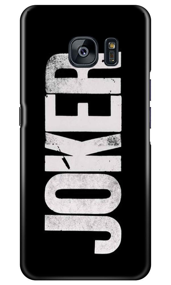 Joker Mobile Back Case for Samsung Galaxy S7 Edge (Design - 327)