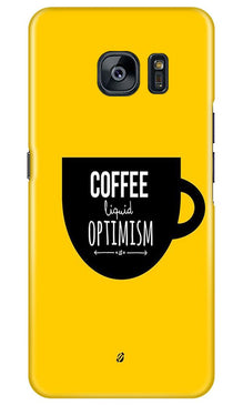 Coffee Optimism Mobile Back Case for Samsung Galaxy S7 Edge (Design - 353)