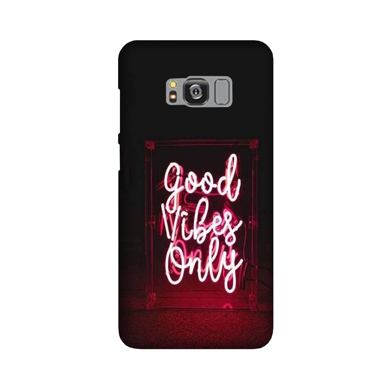 Good Vibes Only Mobile Back Case for Galaxy S8 Plus  (Design - 354)