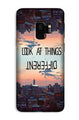 Look at things different Case for Galaxy S9