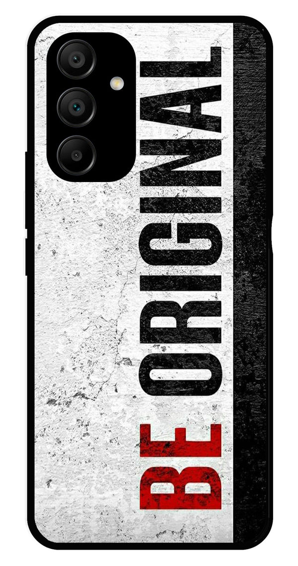 Be Original Metal Mobile Case for Samsung Galaxy A25 5G   (Design No -38)