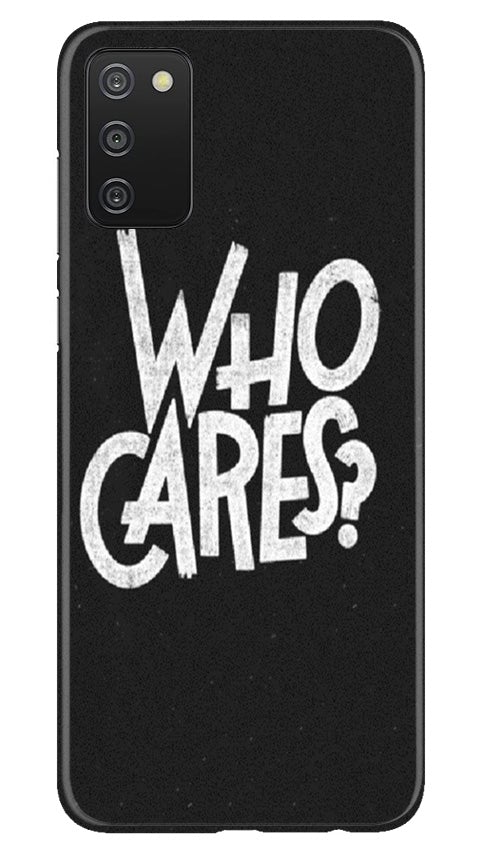 Who Cares Case for Samsung Galaxy A03s