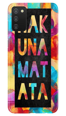 Hakuna Matata Mobile Back Case for Samsung Galaxy A03s (Design - 323)