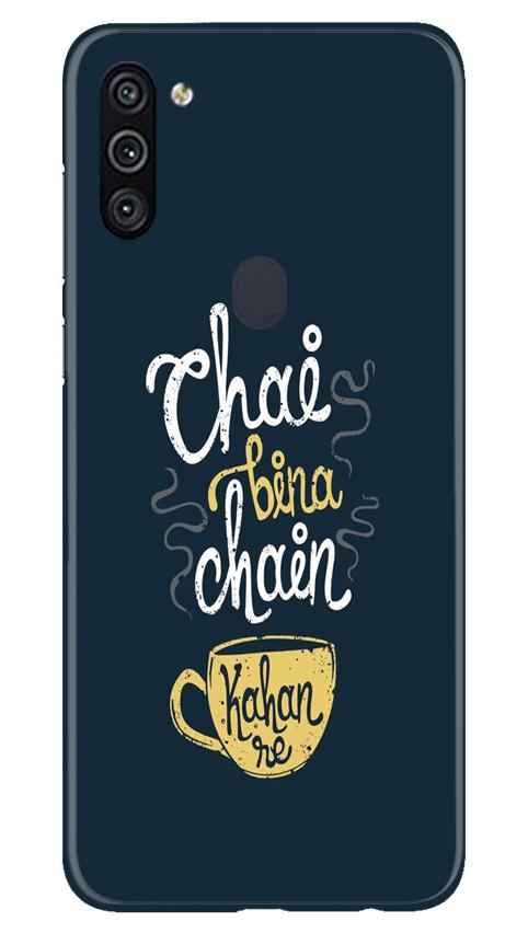 Chai Bina Chain Kahan Case for Samsung Galaxy A11  (Design - 144)
