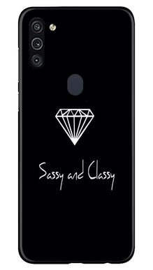 Sassy and Classy Mobile Back Case for Samsung Galaxy A11 (Design - 264)