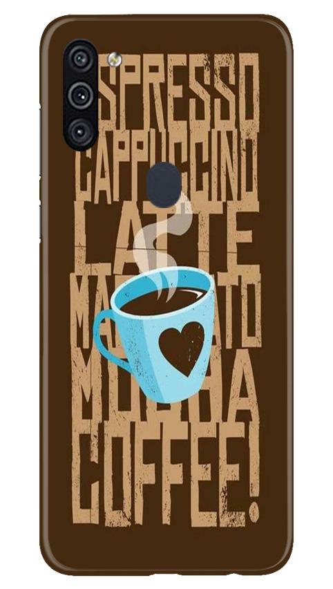 Love Coffee Mobile Back Case for Samsung Galaxy A11 (Design - 351)
