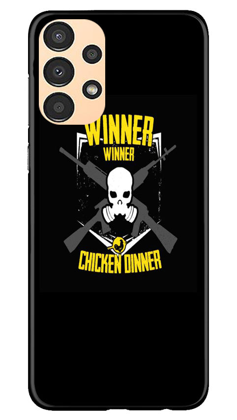 Winner Winner Chicken Dinner Case for Samsung Galaxy A13  (Design - 147)