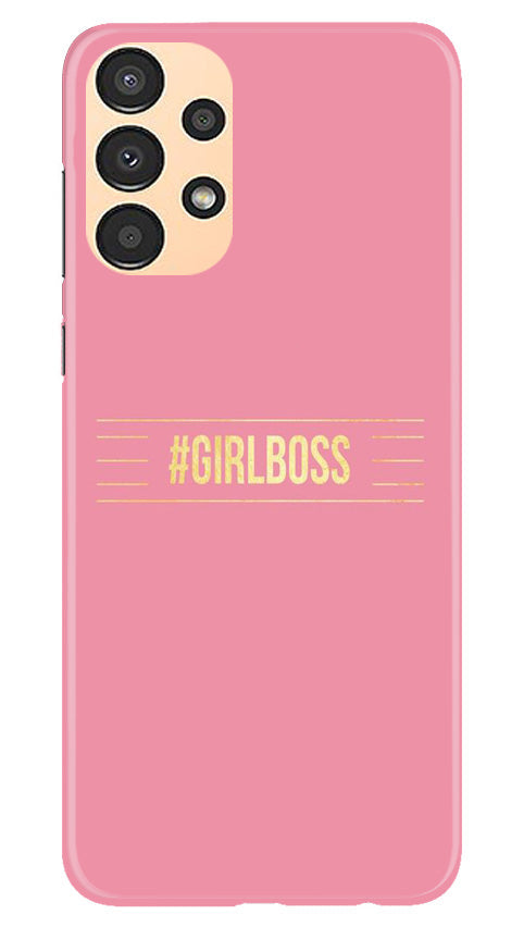 Girl Boss Pink Case for Samsung Galaxy A13 (Design No. 232)